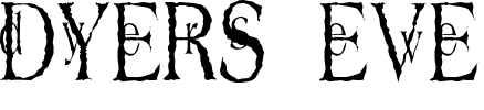 Dyers Eve