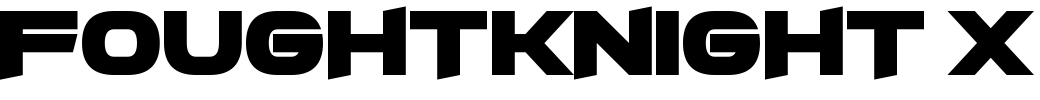 FoughtKnight X