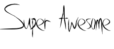Super Awesome